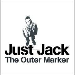 Just Jack : The Outer Marker